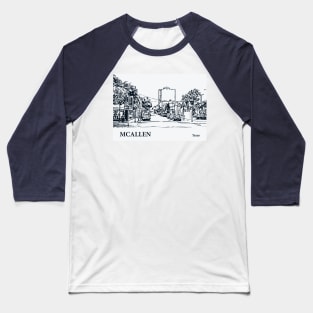 McAllen - Texas Baseball T-Shirt